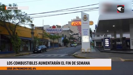 Los combustibles aumentarán un 6% en promedio a partir del fin de semana