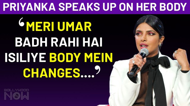 Priyanka Chopra Reacts On Body Image, Scrutiny & Body Shaming