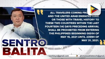 Oman at UAE, kasama na rin sa temporary travel ban; temporary travel ban, pinalawig hanggang May 31