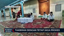 Takbiran Dengan Tetap Jaga Prokes