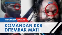 Anggota KKB yang Tembak Bharada Komang Ikut Tewas dalam Kontak Senjata dengan Tim Gabungan TNI