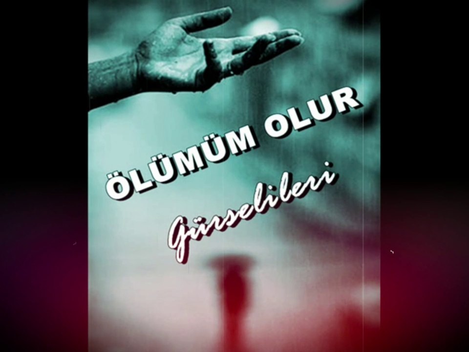 Gürsel İleri - Ölümüm Olur