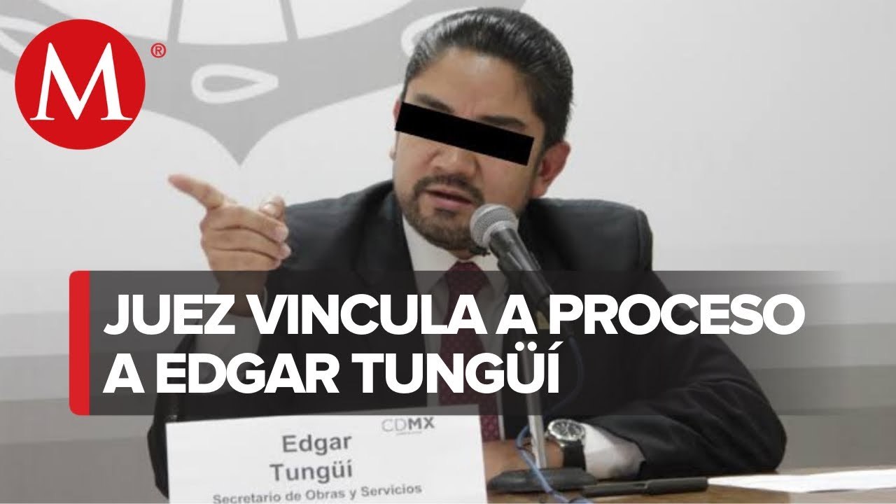 Vinculan a proceso a Édgar Tungüí; permanecerá en el reclusorio Norte