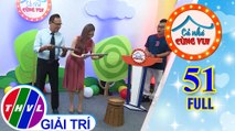 Cả Nhà Cùng Vui - Tập 51 FULL: Gia đình bé Mạnh Đức và gia đình bé Như Ý