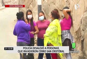 Desalojan a familias que se habían asentado en el parte alta del cerro San Cristóbal