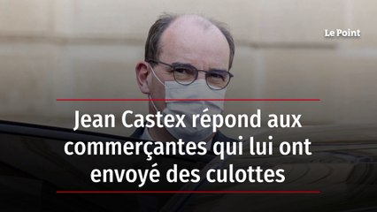 Jean Castex répond aux commerçantes qui lui ont envoyé des culottes