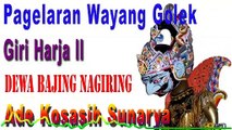 Pagelaran Wayang Golek Giri Harja 2 Ade Kosasih Sunarya - Dewa Bajing Nagiring bag-4