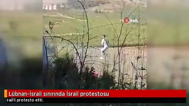 Lübnan-İsrail sınırında İsrail protestosu