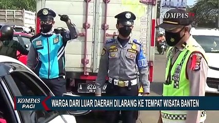 Warga dari Luar Daerah Dilarang Wisata ke Banten