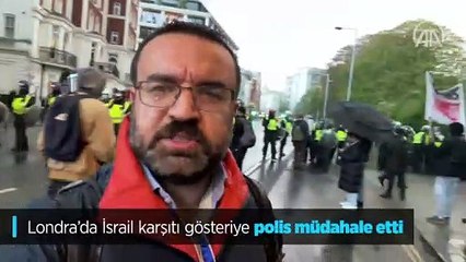 Londra’da İsrail karşıtı gösteriye polis müdahale etti