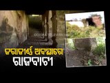 Century-Old Palace Reels Under Neglect In Kendrapara, Locals Demand Renovation