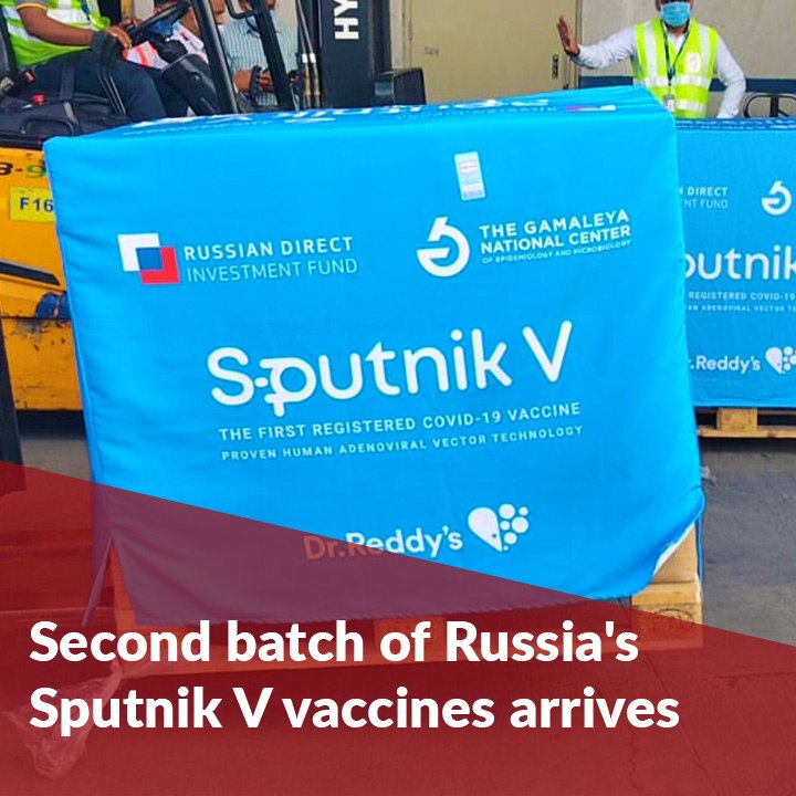 Second batch of Russia's Sputnik V vaccines arrives in Hyderabad