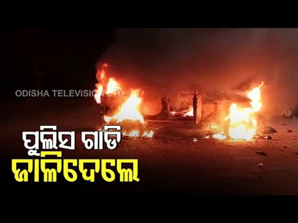 Group Clash Erupts Between Locals In Jajpur, Police Vehicle Torched