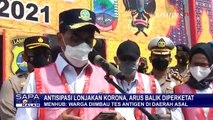 Antisipasi Lonjakan Kasus Covid-19, Arus Balik Diperketat