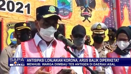 Antisipasi Lonjakan Kasus Covid-19, Arus Balik Diperketat