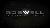 Roswell le premier témoin - Le journal première partie
