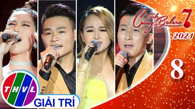 Solo cùng Bolero Mùa 7 - Tập 8: Thu ca - Đức Hạnh, Hiền Anh, Tôn Quý Long, Lan Vy