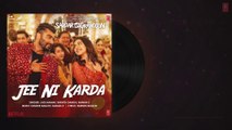 Jee Ni Karda Audio - Sardar Ka Grandson - Arjun KapoorRakul Preet - Jass ManakManak E Tanishk B - Mystery Tube