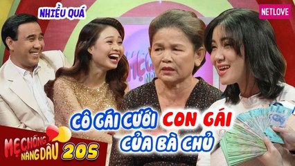 Mẹ Chồng Nàng Dâu - Tập 205: CƯỚI VỢ cho CON GÁI, mẹ chồng PHÁT LƯƠNG để dâu TIÊU XÀI XẢ LÁNG