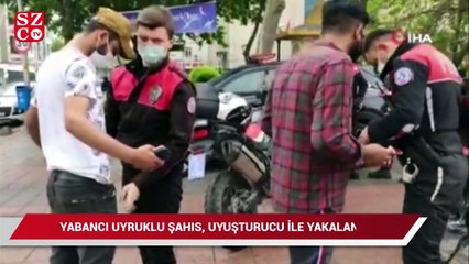 Yabancı uyruklu şahıs, denetimlerde uyuşturucu ile yakalandı