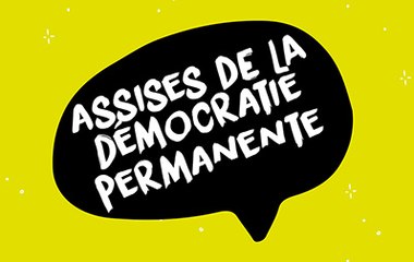 Faire face aux défis du siècle : et si on décidait ensemble ? Conférence-débat de lancement des Assises de la démocratie permanente