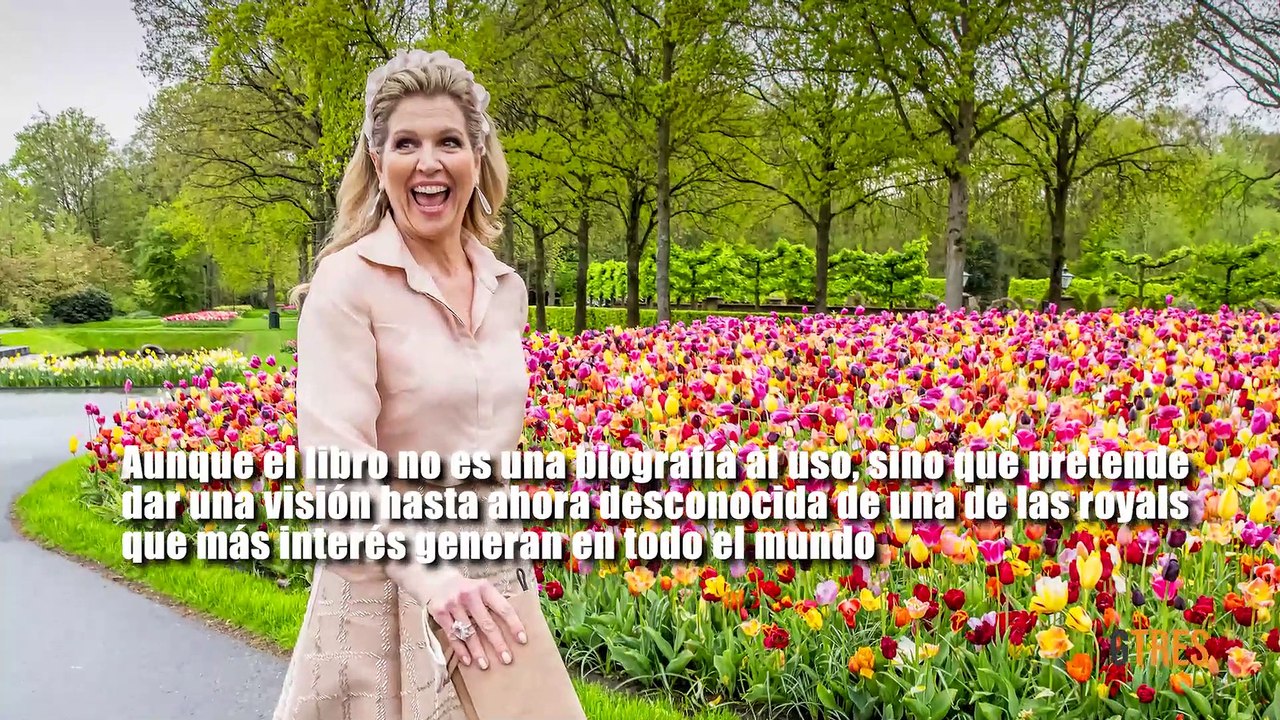 Las revelaciones de un nuevo libro sobre Máxima de Holanda