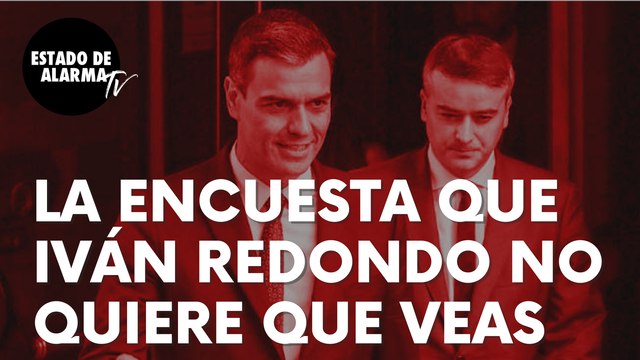 La encuesta publicada por Antena3 que ni Iván Redondo ni Sánchez quiere que veas