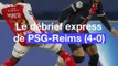 PSG-Reims : Le débrief express de la victoire parisienne