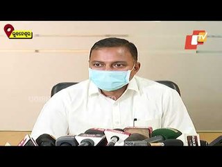 BMC Commissioner Briefs Press On Current COVID Situation In Bhubaneswar