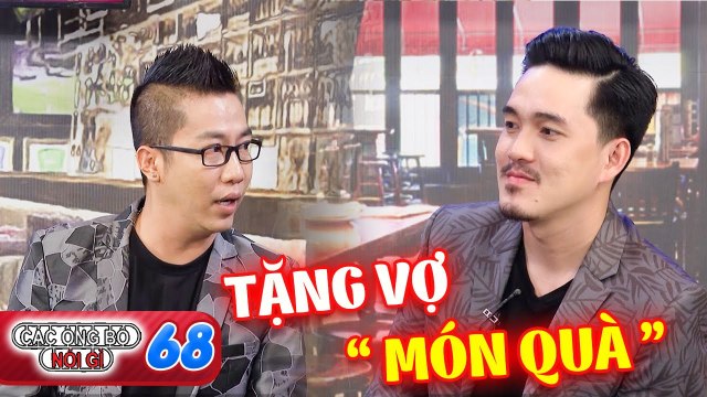 Các Ông Bố Nói Gì #68 I Niềm vui ẬP ĐẾN BẤT NGỜ, ông bố ĐIỂN TRAI chỉ 'CÂM LẶNG' khiến vợ CHẠNH LÒNG