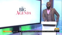 Galamsey Suppression: Are all equipment destroyed for illegal miners? - The Big Agenda (17-5-21)