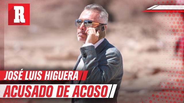 Luis Márquez narró y señaló de acoso a José Luis Higuera