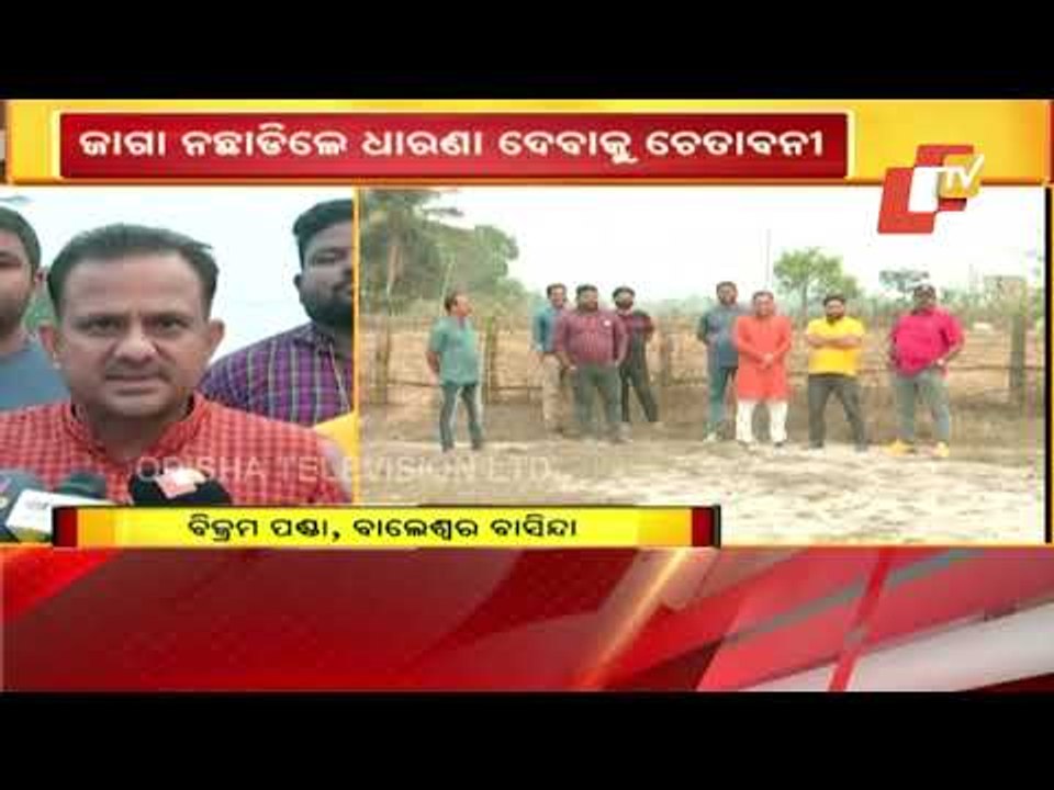 Locals Warn Of Protest If BJD MLA Does Not Leave Land For DRDO Road In Chandipur