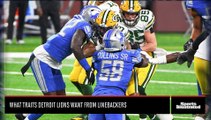 What Traits Detroit Lions Want from Linebackers