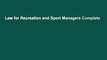 Law for Recreation and Sport Managers Complete