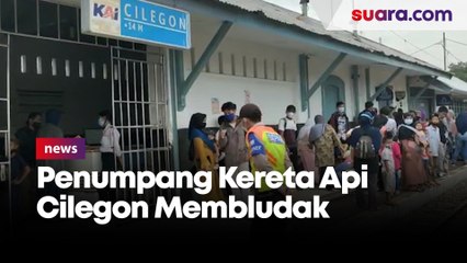 Kembali Dibuka, Penumpang Kereta Api Cilegon Membludak dan Abai Prokes