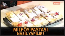 Kremalı Çilekli Muzlu Milföy Pasta Nasıl Yapılır?