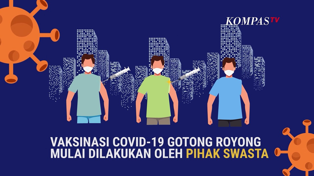 Fakta tentang Vaksin Sinopharm dan CanSino untuk Vaksinasi Gotong Royong