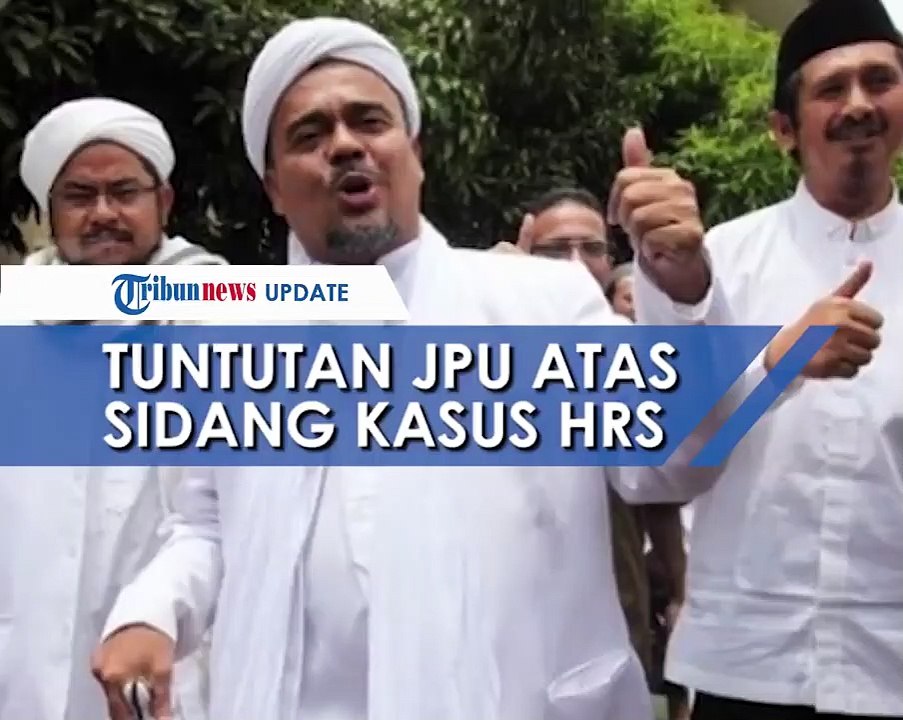 Fakta Sidang Rizieq Shihab, Dituntut 2 tahun dan 10 bulan Penjara hingga Dilarang Aktif Ikut Ormas