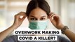 Are Long Working Hours Making Covid Fatal