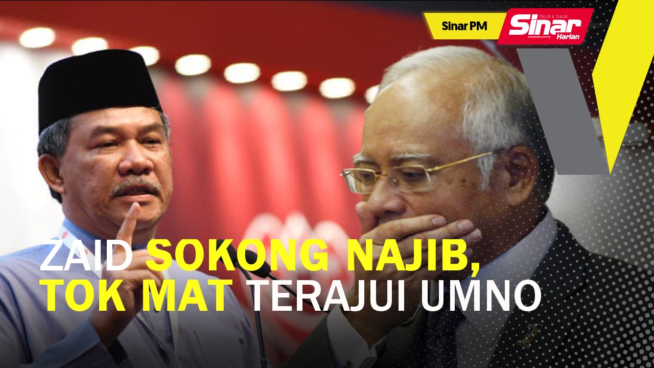 SINAR PM: Zaid sokong Najib, Tok Mat terajui UMNO