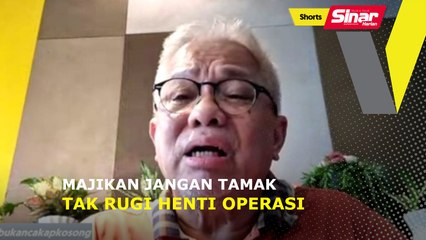 SHORTS: Majikan jangan tamak, tak rugi henti operasi
