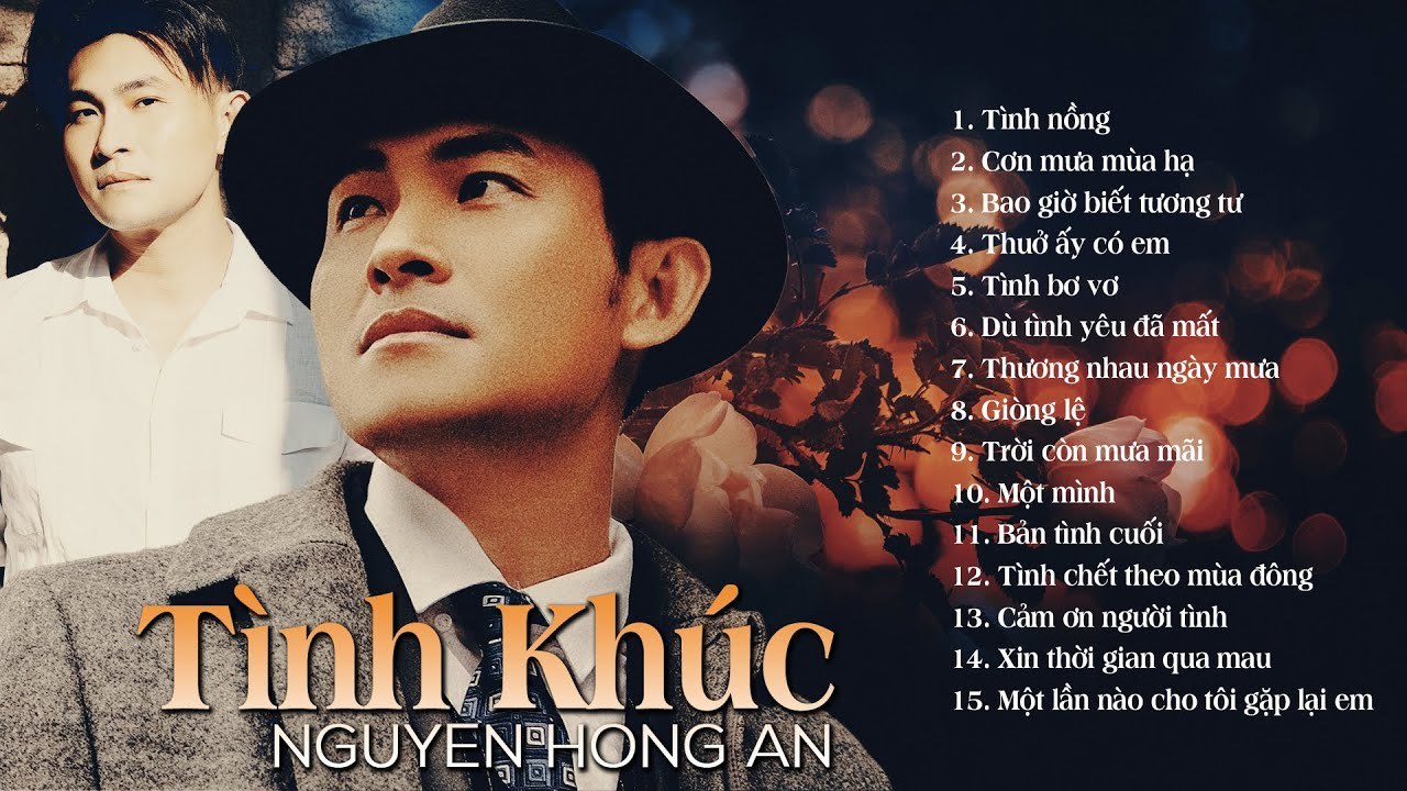 Tình Khúc Bất Hủ Vượt Thời Gian Hay Nhất - Những Tình Khúc Bất Hủ Nguyễn Hồng Ân Tuyển Chọn