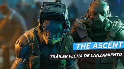 The Ascent - Tráiler de la fecha de lanzamiento