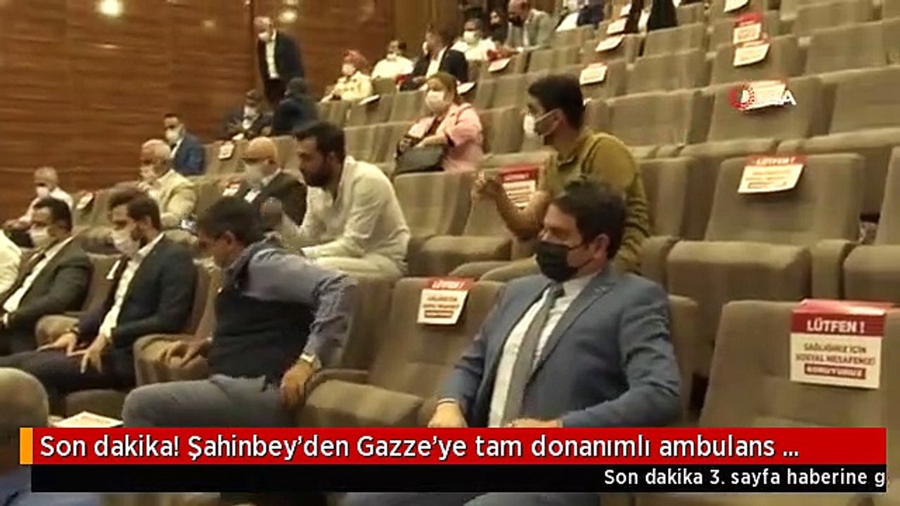 Son dakika! Şahinbey'den Gazze'ye tam donanımlı ambulans desteği