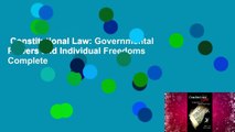 Constitutional Law: Governmental Powers and Individual Freedoms Complete