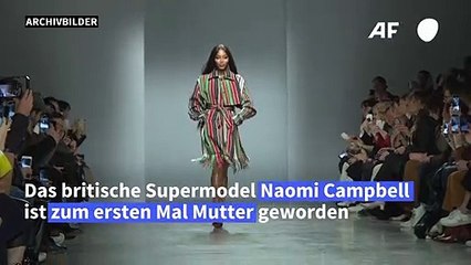 Naomi Campbell mit 50 Jahren erstmals Mutter geworden