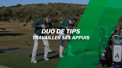 Duo de tips : travailler ses appuis