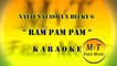 Karaoke - Ram Pam Pam - Natti Natasha x Becky G / Instrumental / Lyrics / Letra