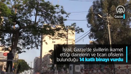 İsrail, sivillerin yaşadığı 14 katlı binayı vurdu